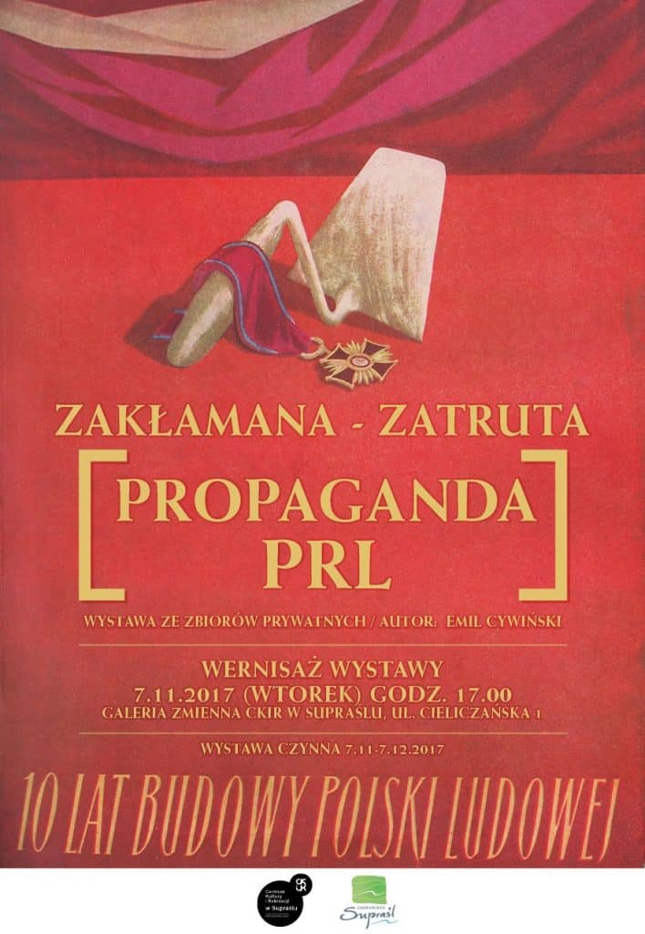 Otwarcie wystawy ukazującej nieznane oblicza propagandy