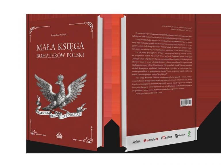 Ruszyła przedsprzedaż książki Radosława Patlewicza „Mała Księga Bohaterów Polski”