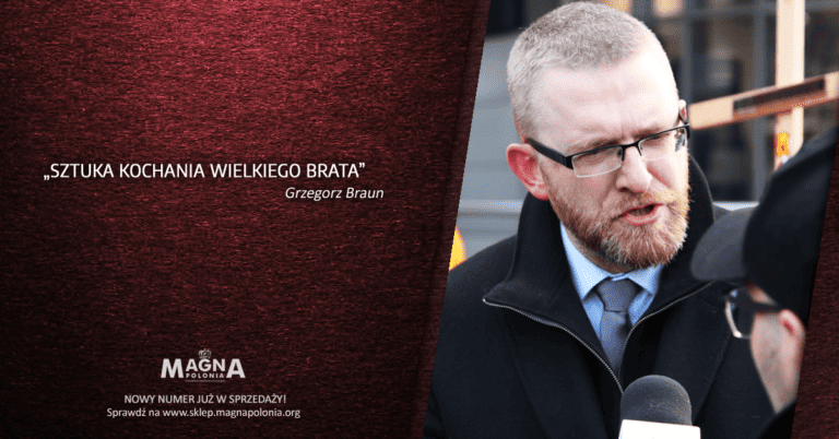 Grzegorz Braun – SZTUKA KOCHANIA WIELKIEGO BRATA
