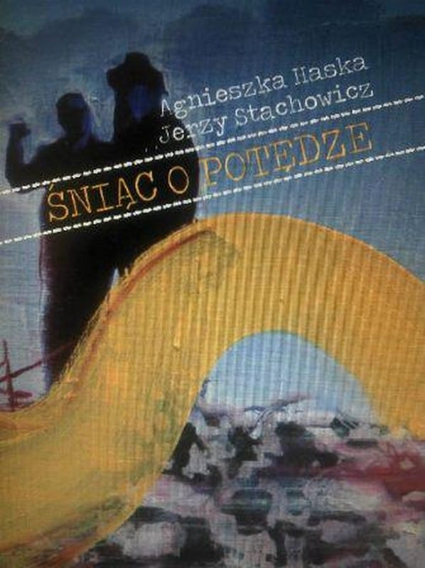 Kto jeszcze śni o potędze?
