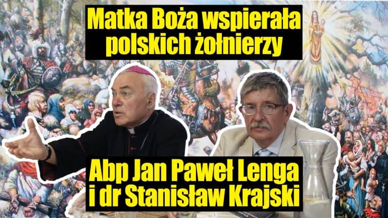 [WIDEO] Matka Boża wspierała polskich żołnierzy w walce z Tatarami. Abp Jan Paweł Lenga i dr Stanisław Krajski