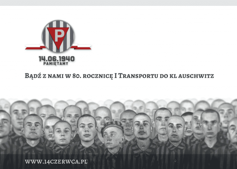 Obchody upamiętniające pierwszy transport Polaków do KL Auschwitz 14 czerwca