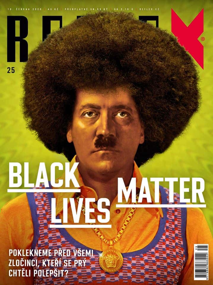 Czeskie pismo przedstawiło Adolfa Hitlera jako aktywistę Black Lives Matter