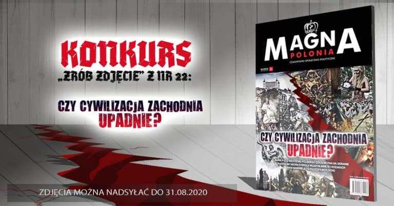 📸KONKURS— zrób zdjęcie z Magna Polonia nr 22📓