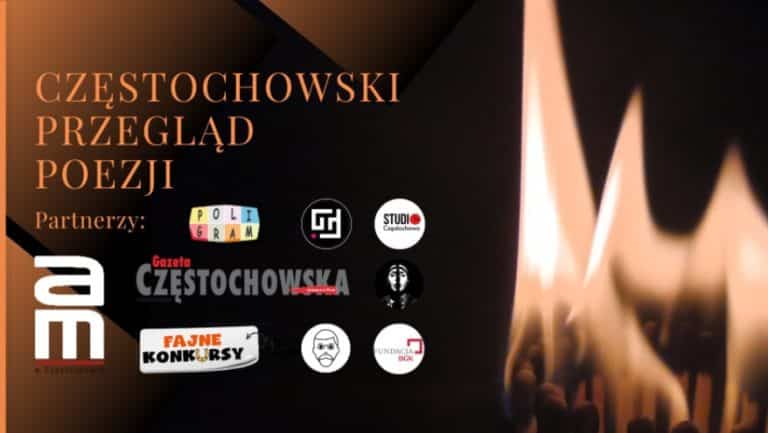 „TA NASZA…”   MŁODZIEŻ – czyli o tym, jak grupa maturzystów zorganizowała Częstochowski Przegląd Poetycki