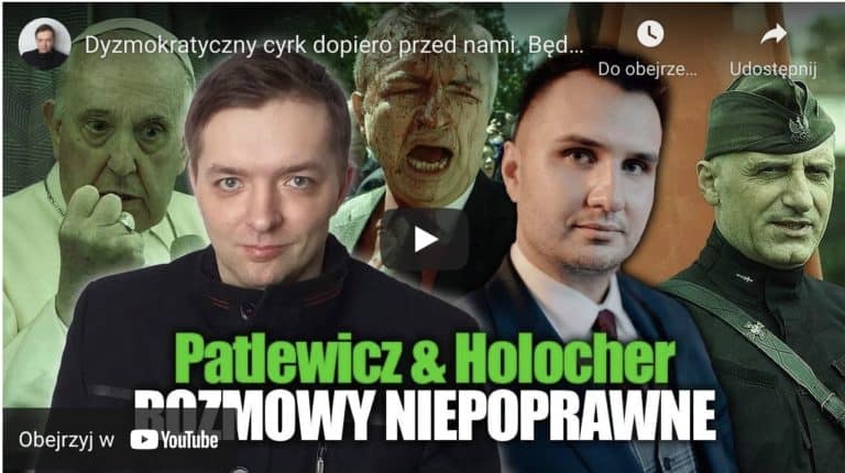 Dyzmokratyczny cyrk dopiero przed nami. Będzie mega wesoło! Holocher i Patlewicz NA ŻYWO