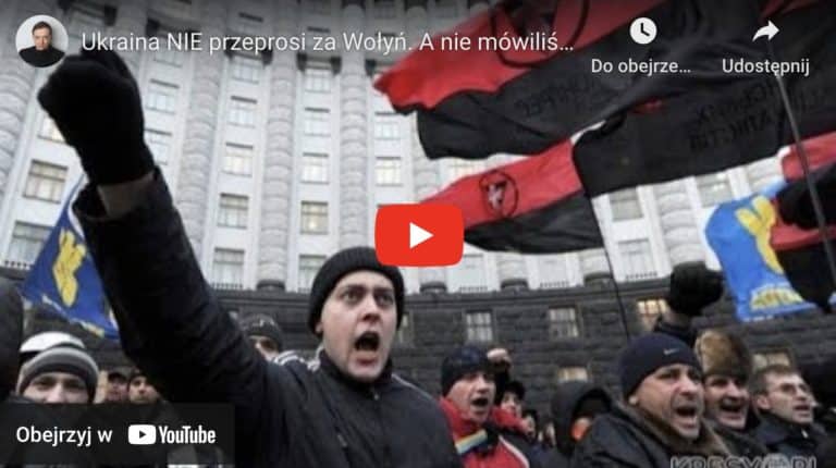 Ukraina NIE przeprosi za Wołyń. A nie mówiliśmy?
