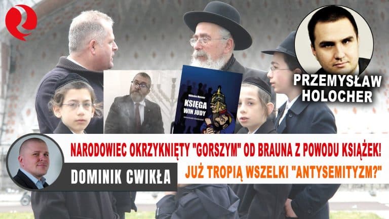 Już tropią wszelki „antysemityzm?” Narodowiec okrzyknięty „gorszym” od Brauna z powodu książek! Przemysław Holocher