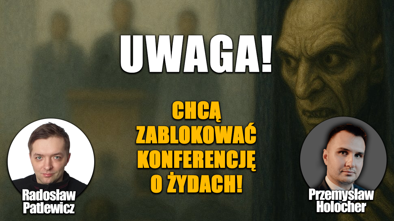 In the 3rd  Polish Republic, 1  can only talk  well of Jews or not at all! P. Holocher and R. Patlewicz LIVE