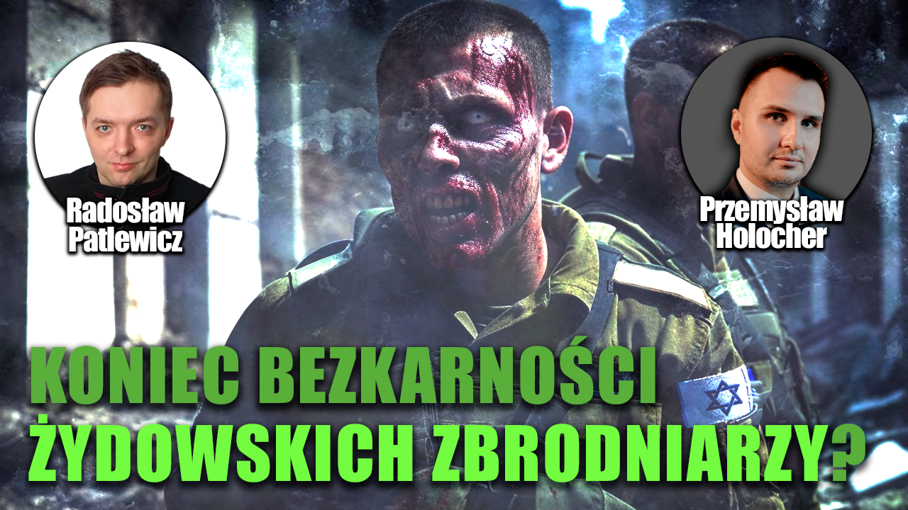 Żydonazistowscy zbrodniarze zatrzymani w Belgii! P. Holocher i R. Patlewicz NA ŻYWO