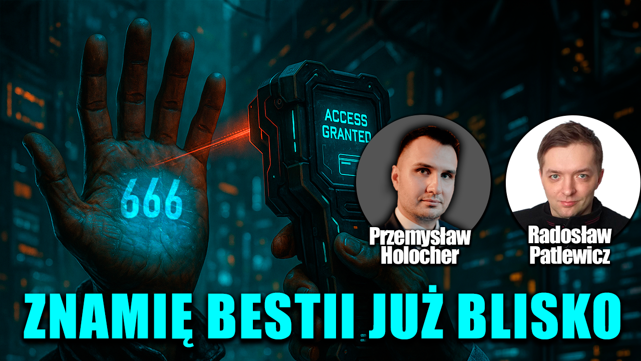 Cyfrowe ID i cenzura – oto co nam szykują! P. Holocher i R. Patlewicz NA ŻYWO