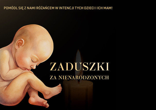 Zapraszamy do udziału w zaduszkach za nienarodzonych!