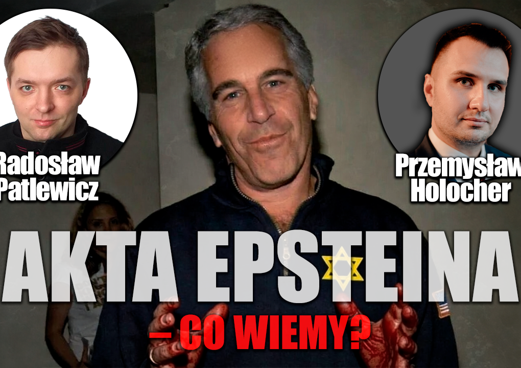 Żydowska afera pedofilska zatacza coraz szersze kręgi. P. Holocher i R. Patlewicz NA ŻYWO