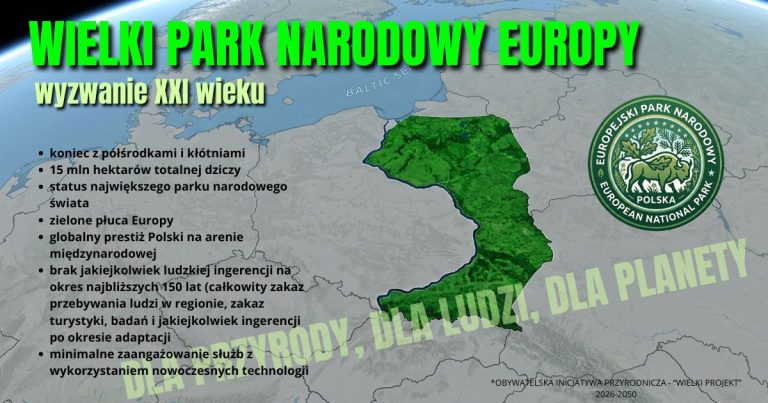 „Europejski Park Narodowy” – wizja przyszłości czy lewacka utopia?
