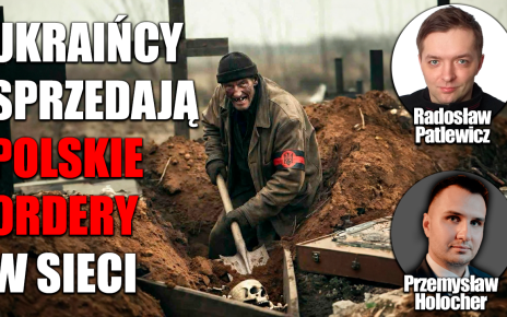 Ukraińskie hieny cmentarne sprzedają ordery ofiar katyńskich! P. Holocher i R. Patlewicz NA ŻYWO