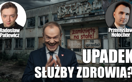 Tusk tnie pieniądze na diagostykę i nadwykonania. Co dalej? P. Holocher i R. Patlewicz NA ŻYWO