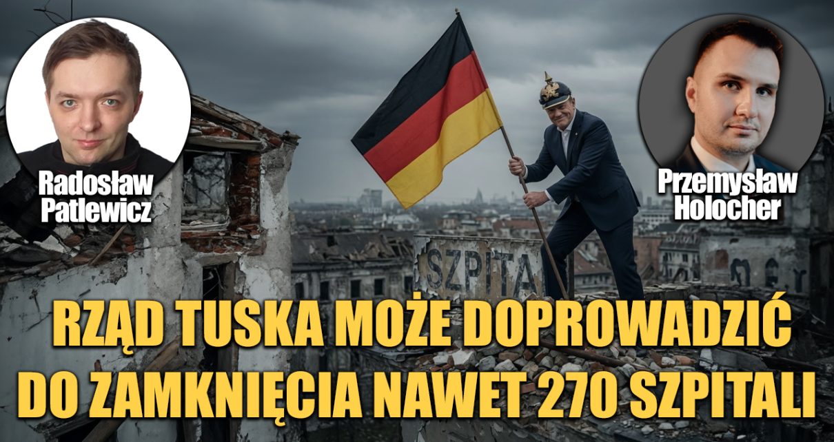 Cud 26': Polakom nie trzeba szpitali. Przestali chorować? P. Holocher i R. Patlewicz NA ŻYWO