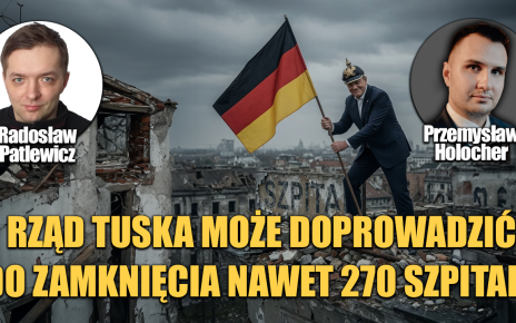 Cud 26': Polakom nie trzeba szpitali. Przestali chorować? P. Holocher i R. Patlewicz NA ŻYWO