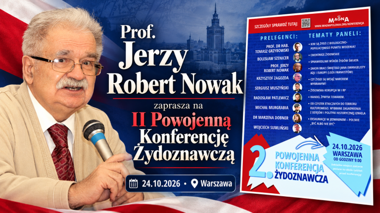 Prof. Jerzy Robert Nowak zaprasza na II Konferencję Żydoznawczą